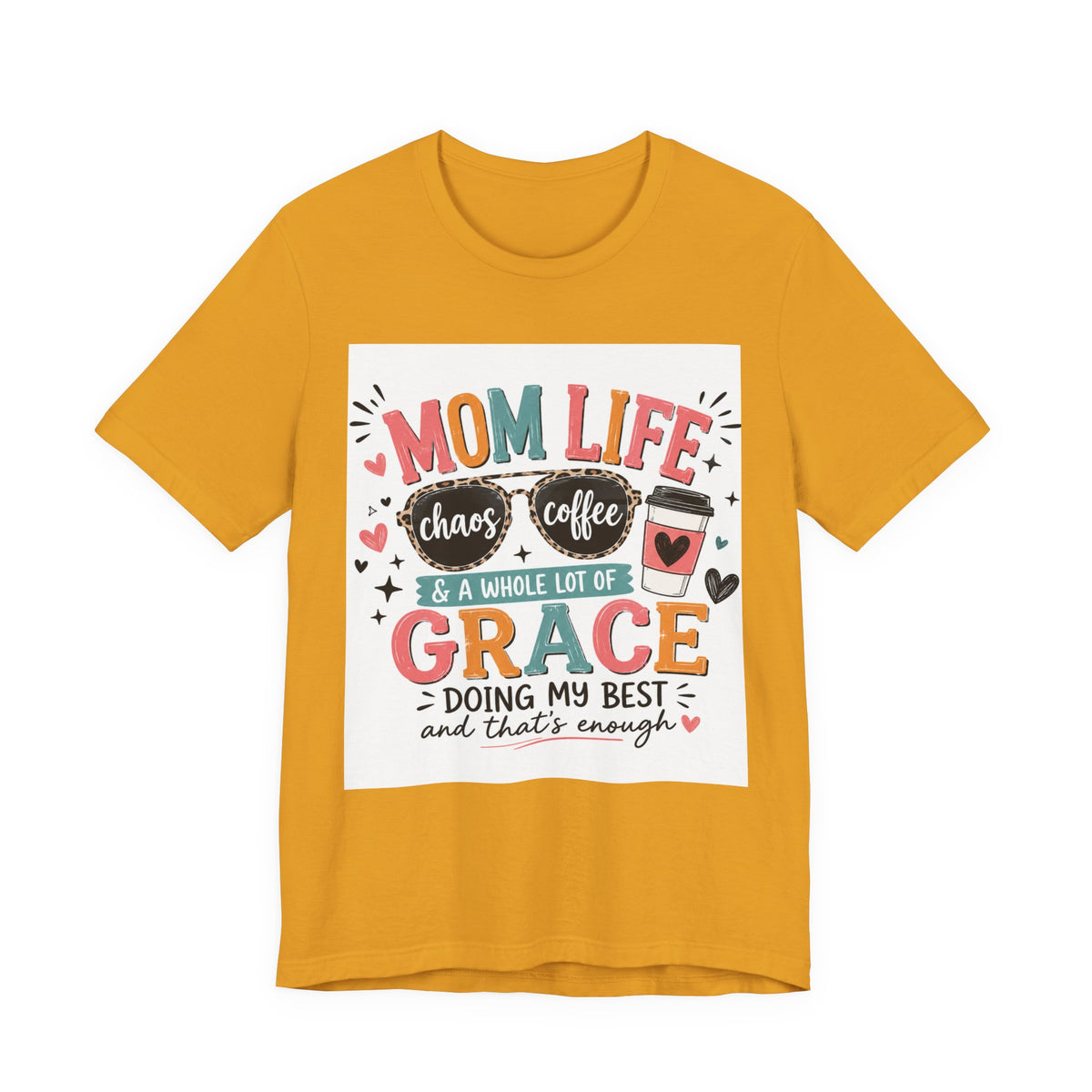 Mom Life T-Shirt – "Mom Life: Chaos, Coffee & A Whole Lot of Grace" Graphic Tee