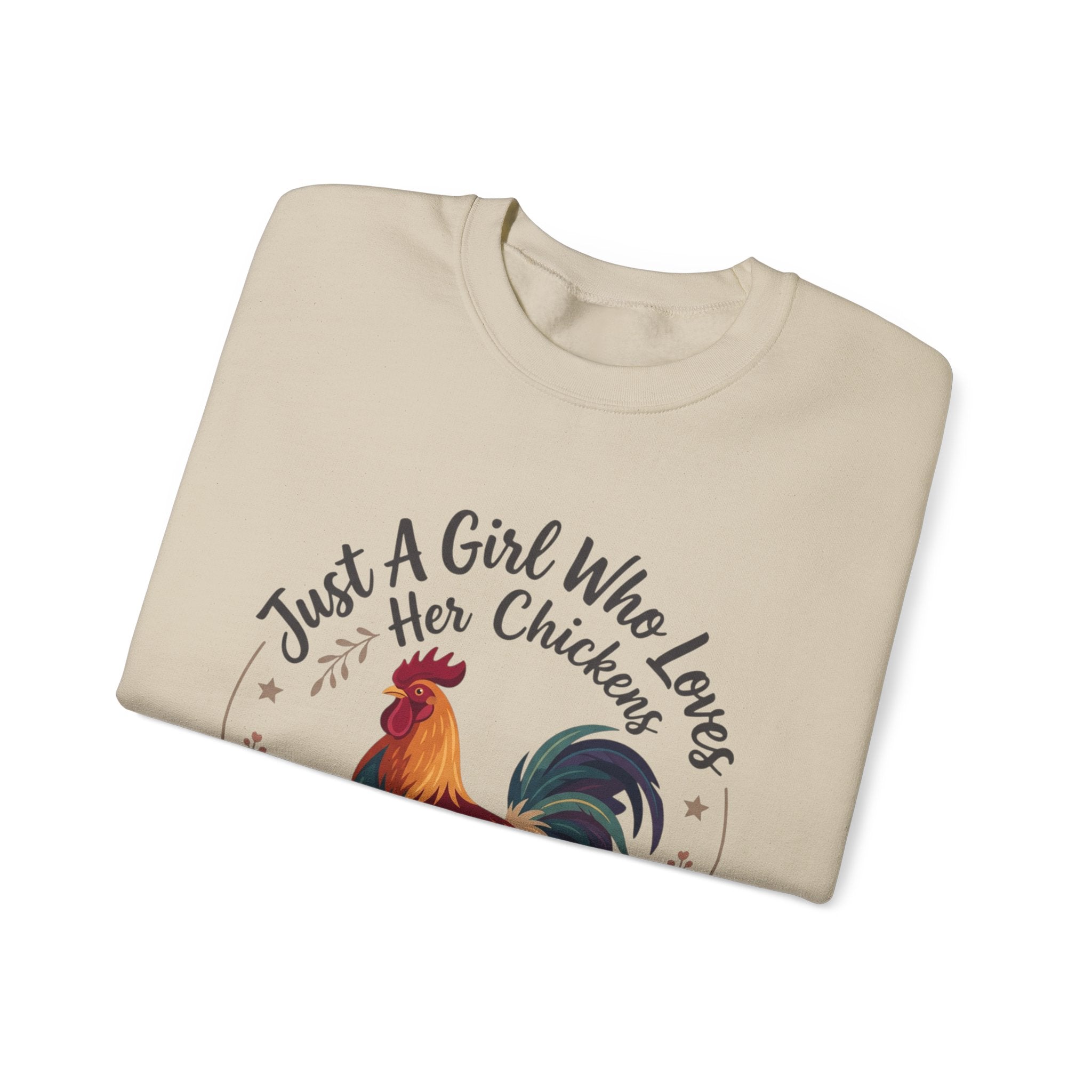 Chicken Lover Sweatshirt — "Just A Girl Who Loves Her Chickens" Crewneck